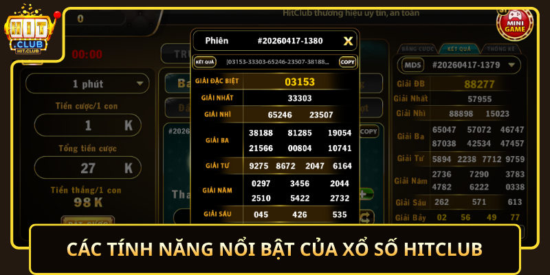Xổ Số HitClub Đặt Cược Nhanh Gọn Và Dễ Tiếp Cận 2 Cac Tinh Nang Noi Bat Cua Xo So Hitclub