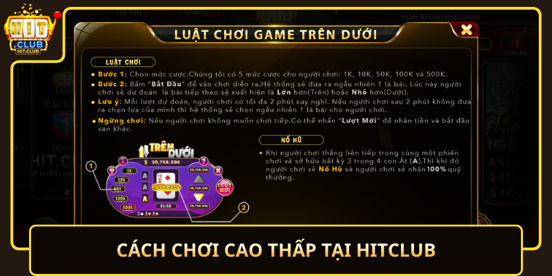 Cao Thấp HitClub – Dễ Chơi, Thử Vận May 2 Cach Choi Cao Thap Tai Hitclub