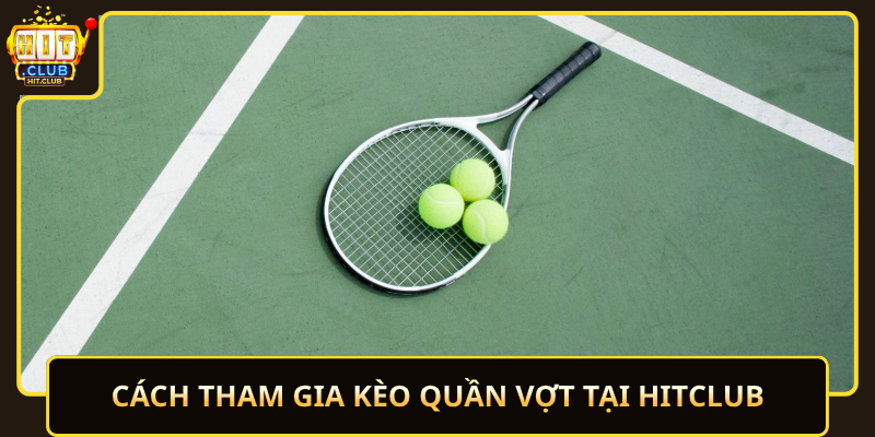 Cach Tham Gia Keo Quan Vot Tai Hitclub