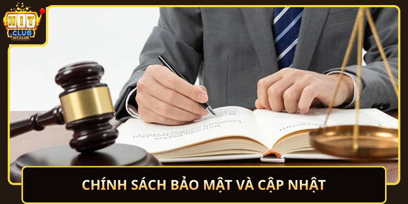 Chinh Sach Bao Mat Va Cap Nhat