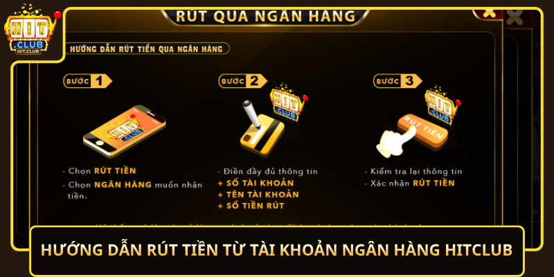 Huong Dan Rut Tien Tu Tai Khoan Ngan Hang Hitclub