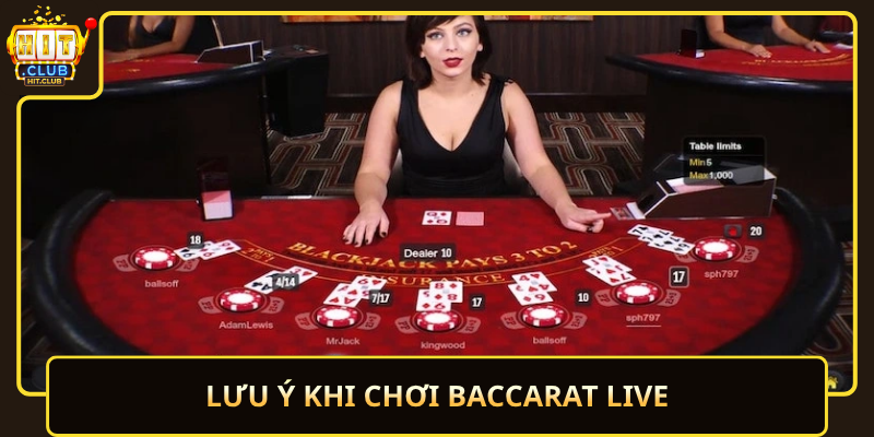 Baccarat Live HitClub – Trực Tiếp Chân Thực 3 Luu Y Khi Choi Baccarat Live