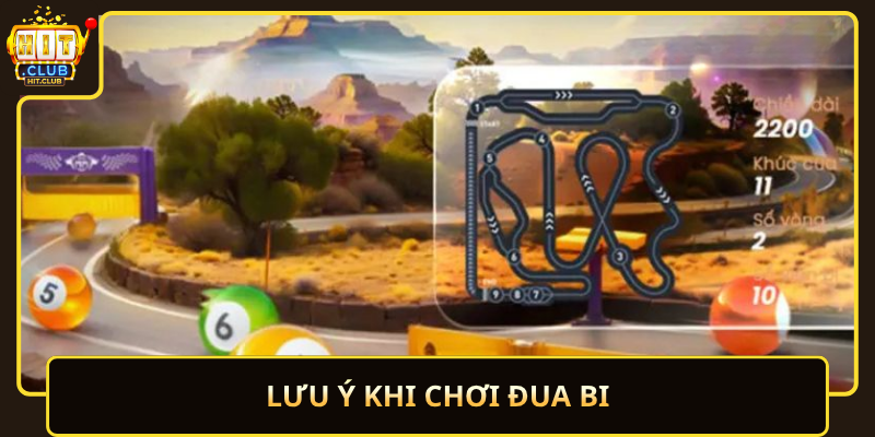 Luu Y Khi Choi Dua Bi