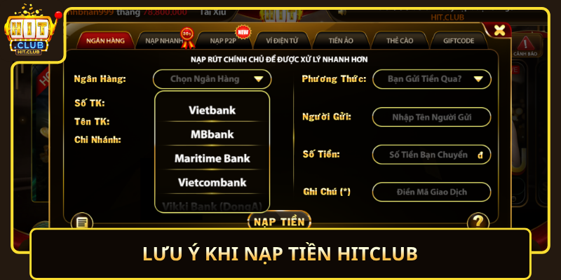 Nạp Tiền HitClub Nhanh Gọn An Toàn Và Dễ Thực Hiện 3 Luu Y Khi Nap Tien Hitclub