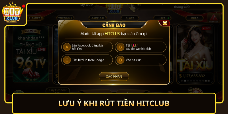 Rút Tiền HitClub Nhanh Chóng An Toàn Và Dễ Thực Hiện 3 Luu Y Khi Rut Tien Hitclub