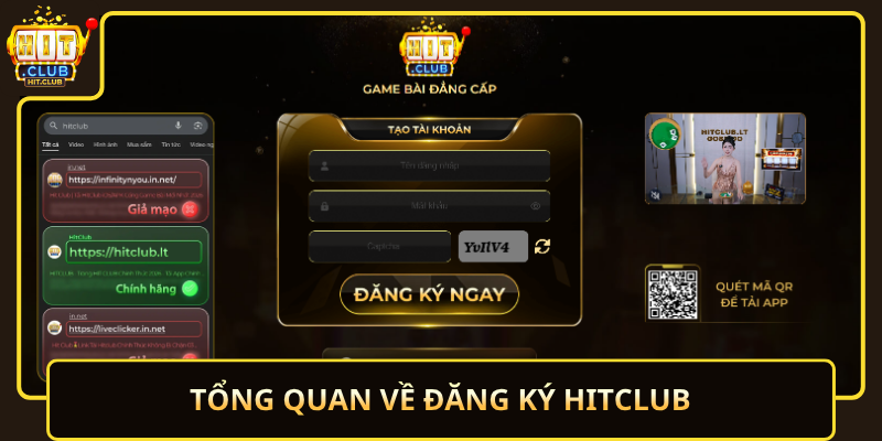 Đăng Ký HitClub Nhanh Gọn Dễ Thực Hiện Cho Người Mới 1 Tong Quan Ve Dang Ky Hitclub