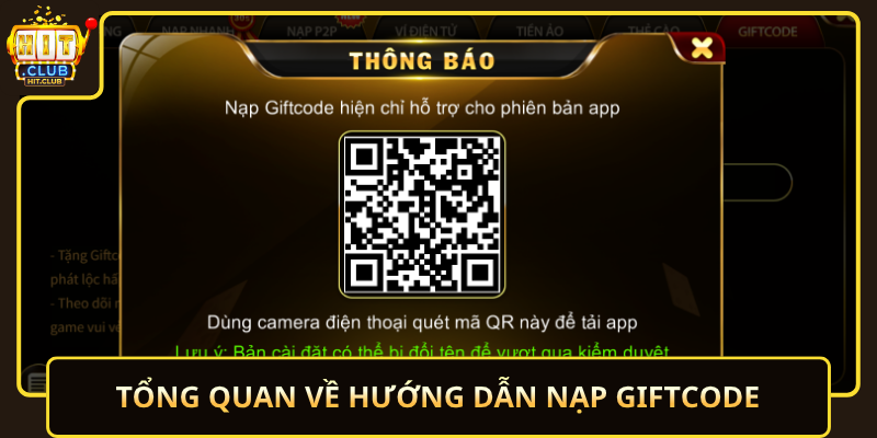Tong Quan Ve Huong Dan Nap Giftcode
