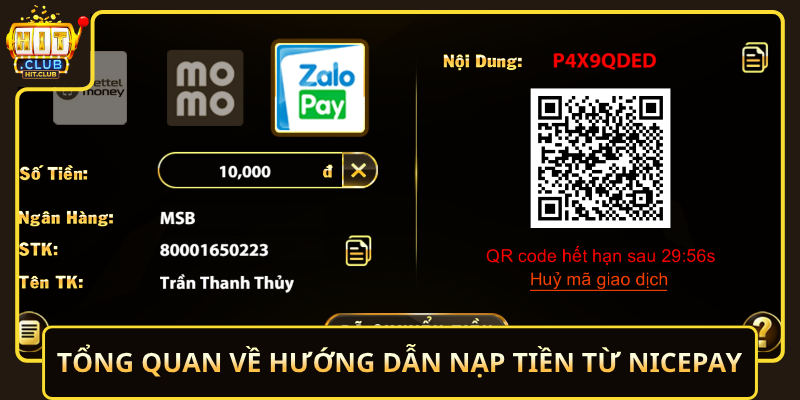 Tong Quan Ve Huong Dan Nap Tien Tu Nicepay