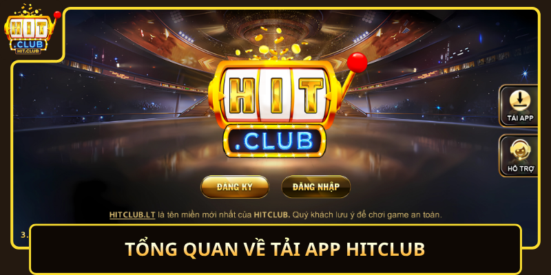 Tong Quan Ve Tai App Hitclub